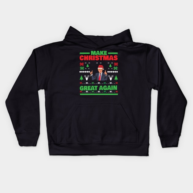 Make Christmas Great Again Trump Funny Tee Shirt Kids Hoodie by jMvillszz